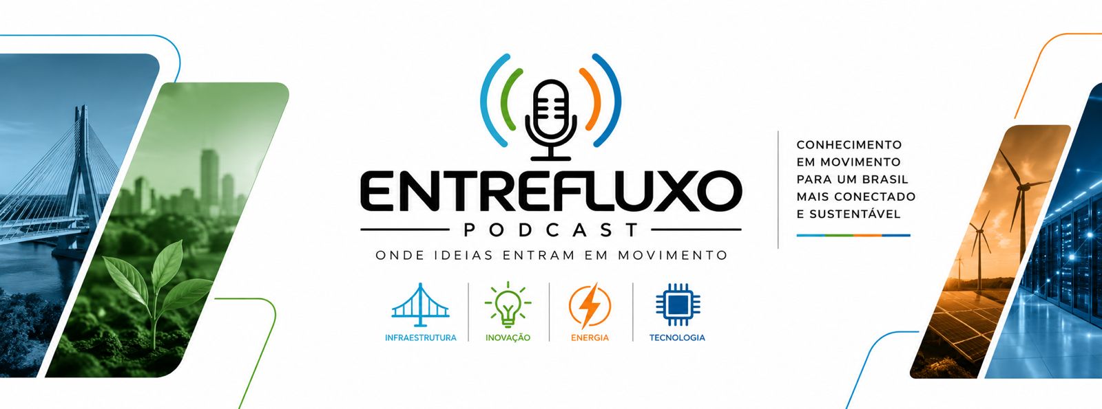 Arte institucional original do EntreFluxo, com energia, inovação, infraestrutura e tecnologia